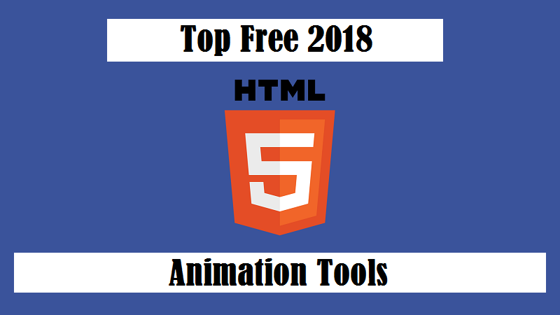 Top Free 2021 HTML5 Animation Tools To Set Your Pages In Motion Top Free 2021 HTML5 Animation Tools To Set Your Pages In Motion