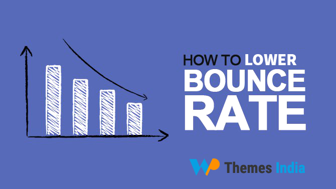 Lower the Bounce Rate