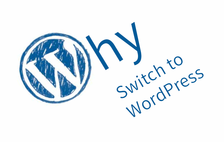why switch to WordPress