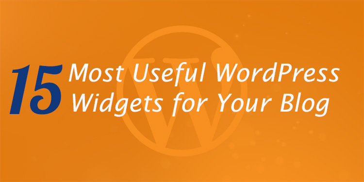 WordPress Widgets for Your Blog