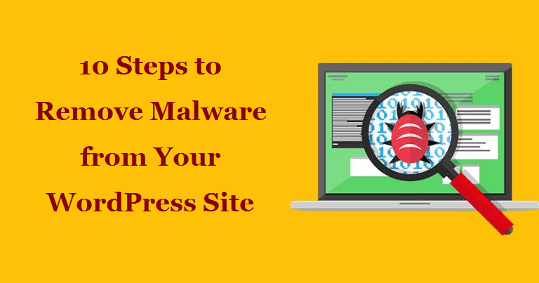 Steps to Remove Malware from Your WordPress Site