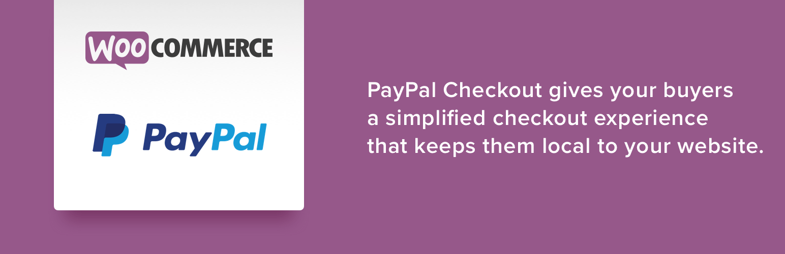 WooCommerce PayPal Checkout Payment Gateway