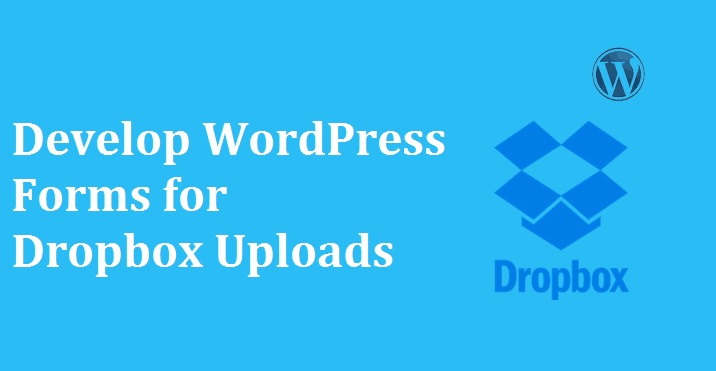 Dropbox Upload Form in WordPress