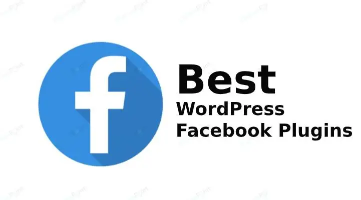 Best WordPress Facebook Plugins